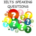 IELTS official speaking questions